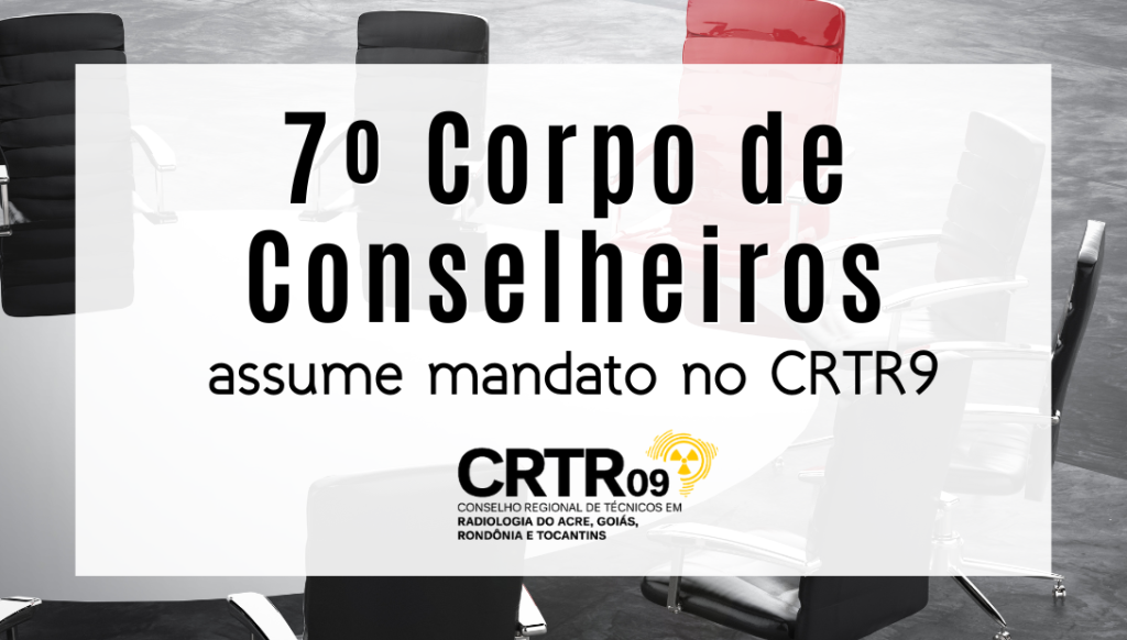7º Corpo de Conselheiros assume mandato no CRTR9